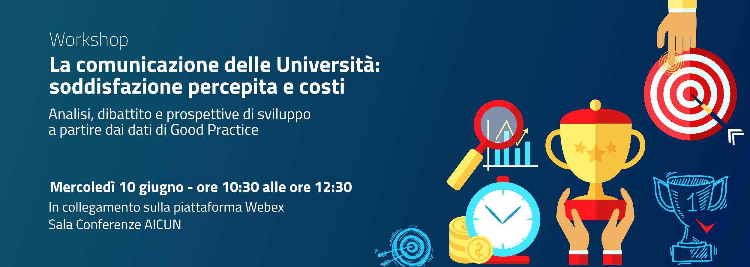 La comunicazione delle università: soddisfazione (percepita) e costi